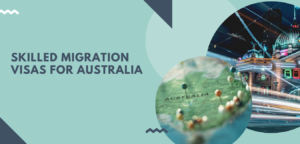 Skilled Migration Visas for Australia